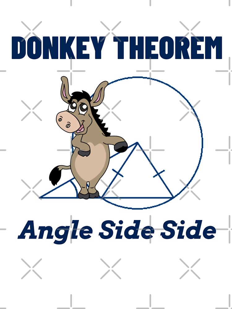 Donkey Theorem Angle Side Side - Funny Math Design - White Background