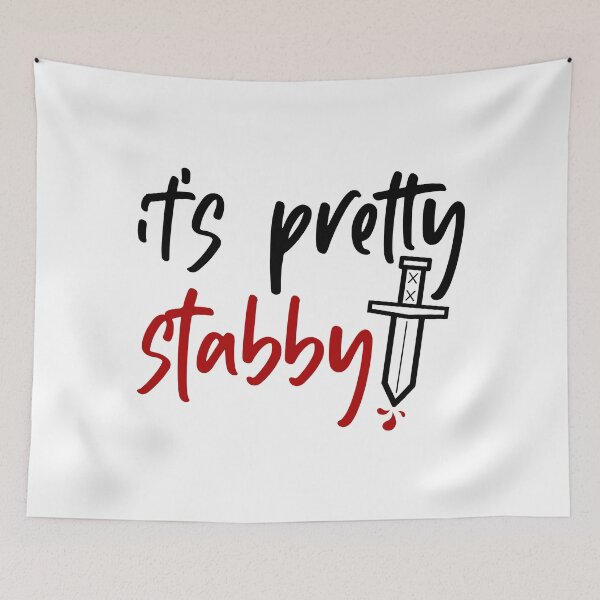 Item preview, It's Pretty Stabby! designed and sold by ThievingNargles.