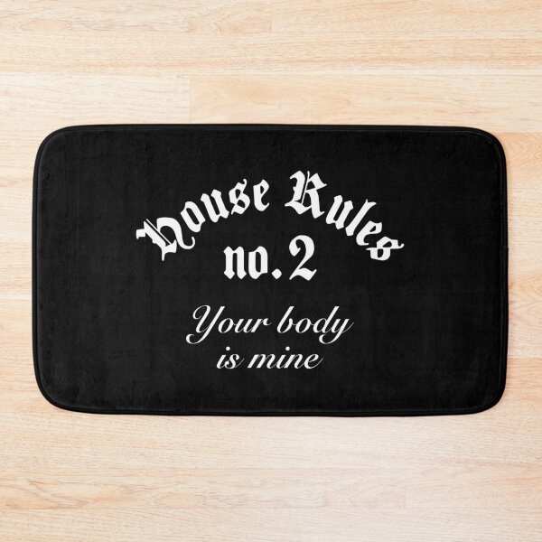 Item preview, BDSM House Rules, No. 2 Your Body is Mine designed and sold by Time-is-Money.