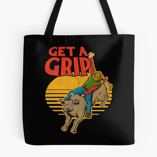 Item preview, Get A Grip Funny Bull Riding Pun designed and sold by perfectpresents.