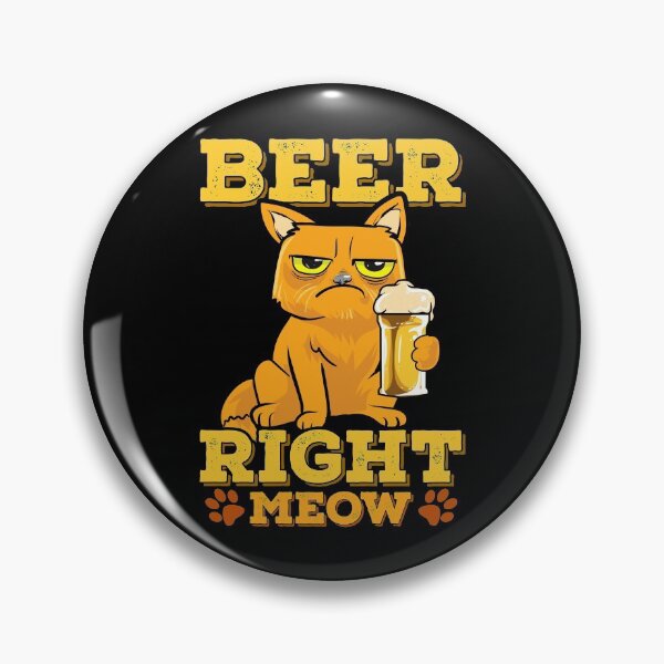 Item preview, Beer Me Right Meow Funny Cat Drinking Pun designed and sold by Maria Garcia.
