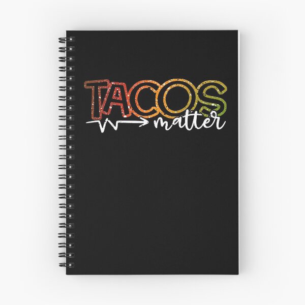 Item preview, Tacos Matter Funny Foodie Mexican designed and sold by creative321.