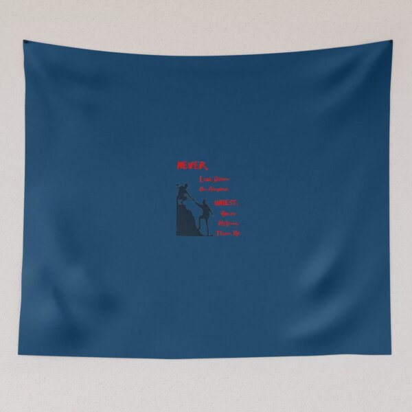 Item preview, Never look down on anyone designed and sold by Shlepprock.
