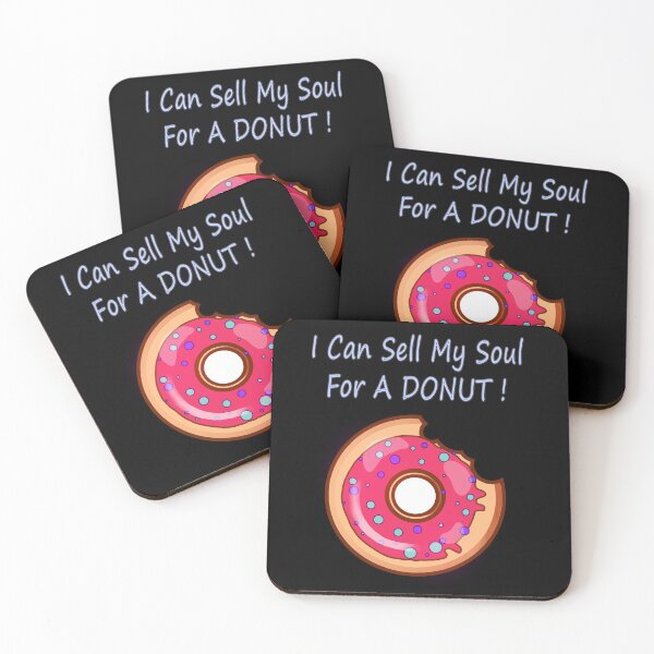 Item preview, Sell my soul for a Donut! designed and sold by Astralia.