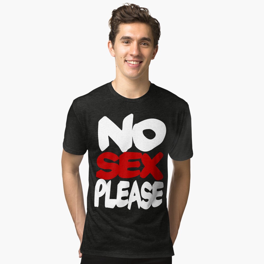 No Sex Please