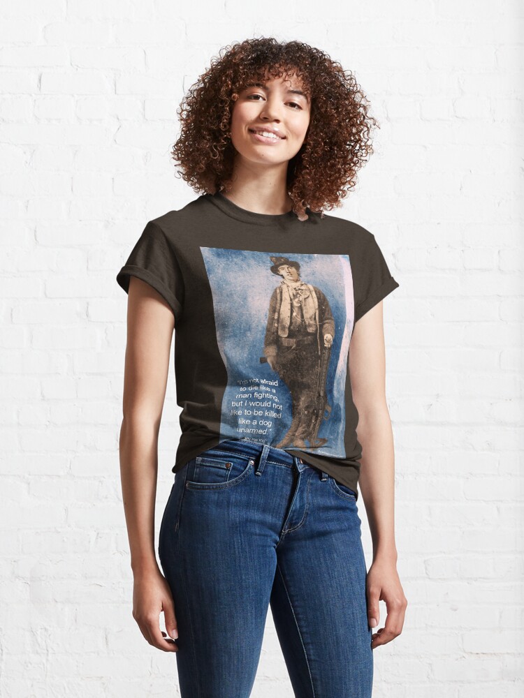 Alternate view of Billy the Kid Speaks Classic T-Shirt