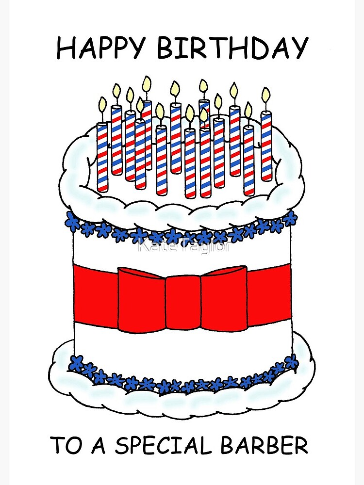 Tarjetas de felicitación «Feliz cumpleaños a las velas y pastel de dibujos  animados de peluquero» de KateTaylor | Redbubble