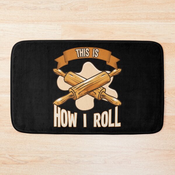 Item preview, This Is How I Roll Rolling Pin Baking Pun Baker designed and sold by perfectpresents.
