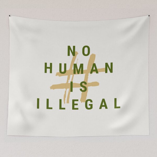 Item preview, Hashtag No Human is Illegal designed and sold by Miscellaneous Co..