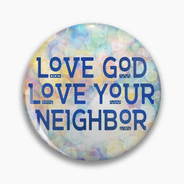 Item preview, Love God Love Your Neighbor designed and sold by ShareJoy.