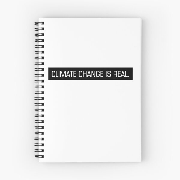 Item preview, Climate Change is Real designed and sold by designolo.
