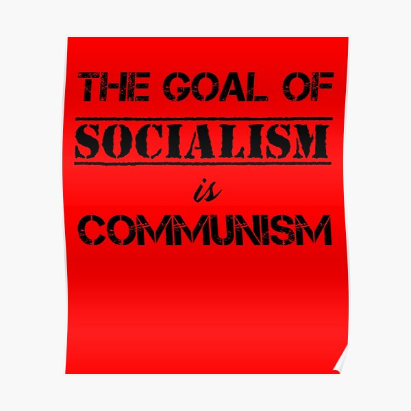 Poster Socialisme Communisme Anti Capitalisme Communiste Socialiste Lenine Citation Par Thecreekman Redbubble