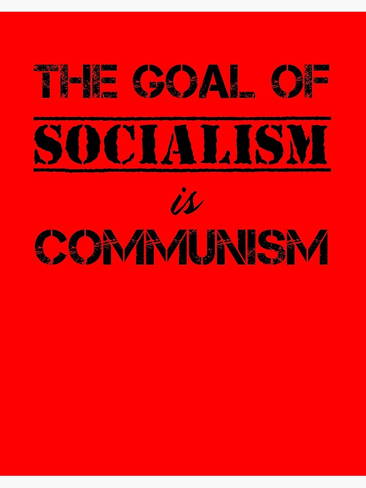 Impression Rigide Socialisme Communisme Anti Capitalisme Communiste Socialiste Lenine Citation Par Thecreekman Redbubble