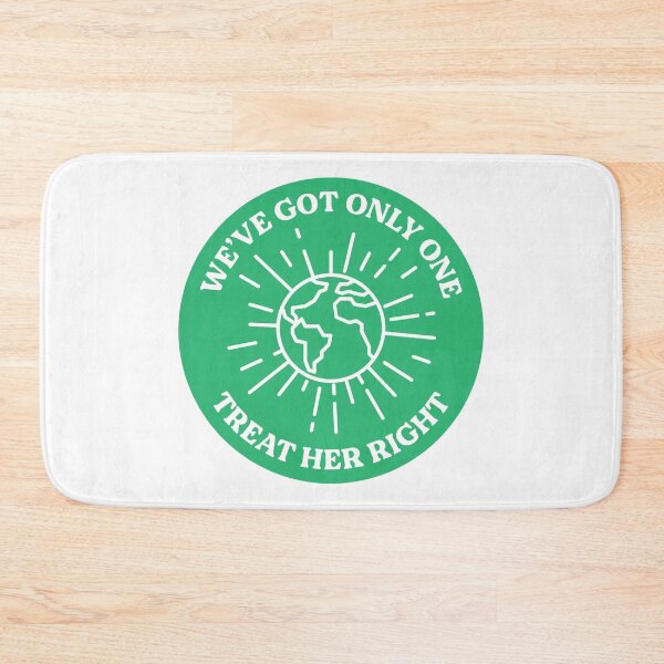 Item preview, Treat Her Right - Mother Earth needs help - Funny Greta designed and sold by designolo.