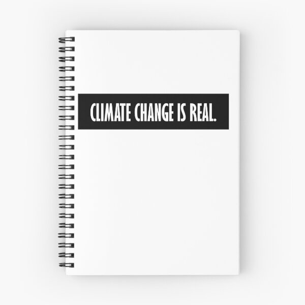Item preview, Climate Change is Real designed and sold by designolo.