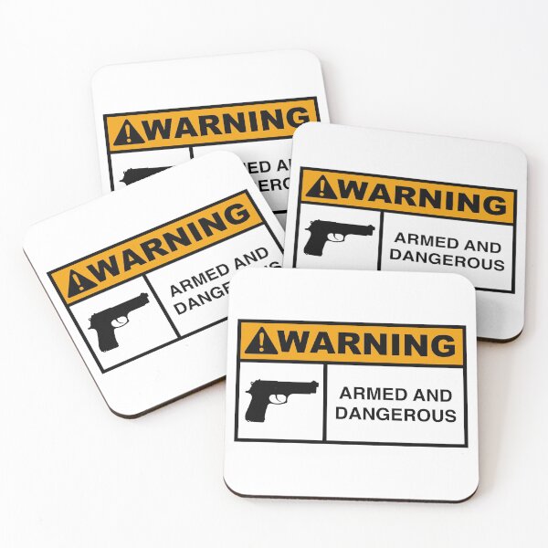 Item preview, WARNING Armed And Dangerous designed and sold by Frugal-Fox.