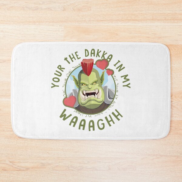 Item preview, Your the Dakka in my Waaaghh designed and sold by WickedWizard.