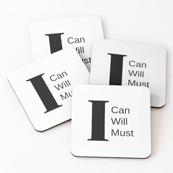 Item preview, I Can I Will I Must - Quote designed and sold by El-Farouk.