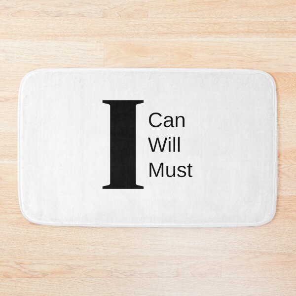 Item preview, I Can I Will I Must - Quote designed and sold by El-Farouk.