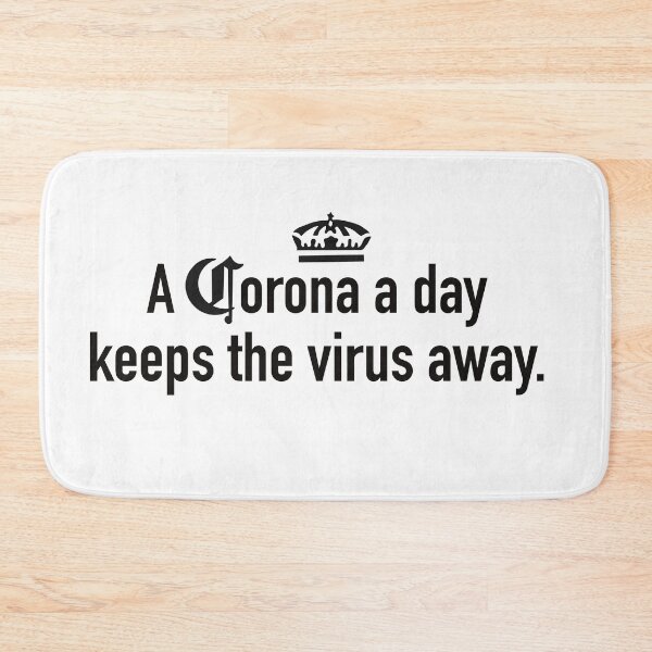 Item preview, A Corona a day keeps the virus away designed and sold by stckrGOD.