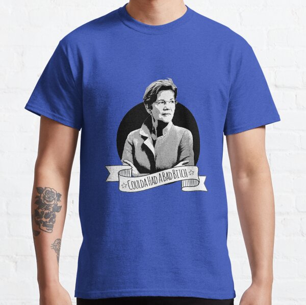 Item preview, Elizabeth Warren - Coulda Had a Bad Bitch designed and sold by shaggylocks.