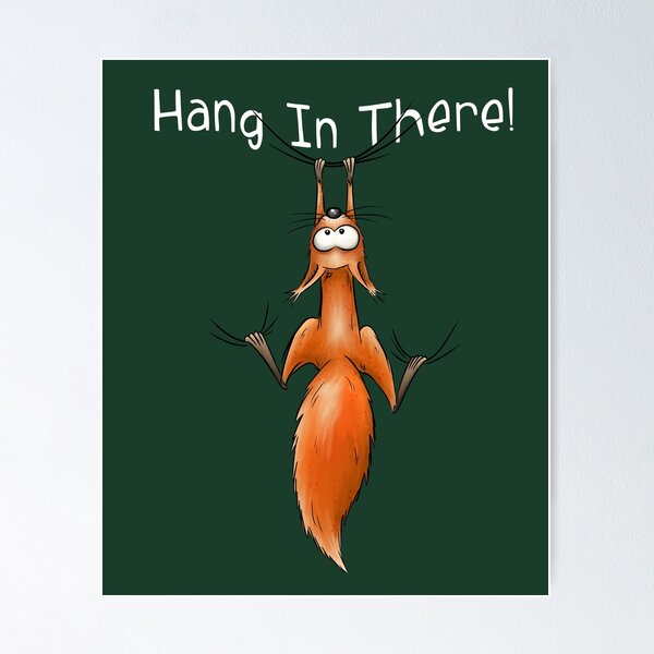 Item preview, Hang In There Cute Cartoon Squirrel Hanging Rodent designed and sold by Skizzenmonster.