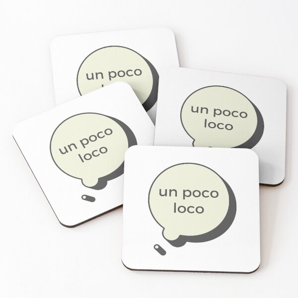 Item preview, UN POCO LOCO (BURBUJA) designed and sold by Inspirationmotivation.