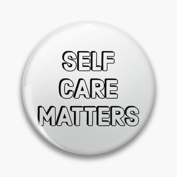 Item preview, SELF CARE MATTERS designed and sold by Inspirationmotivation.
