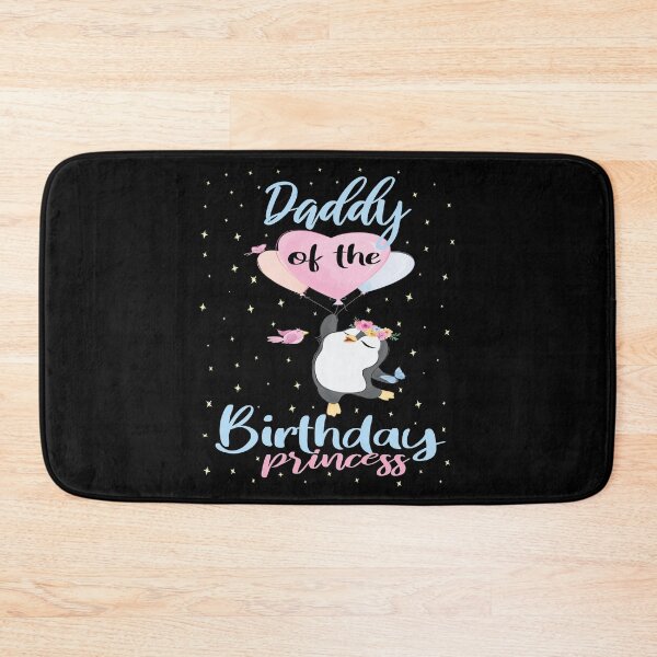 Item preview, Daddy Of The Birthday Princess Penguin Girls B-day Party product designed and sold by Grabitees.