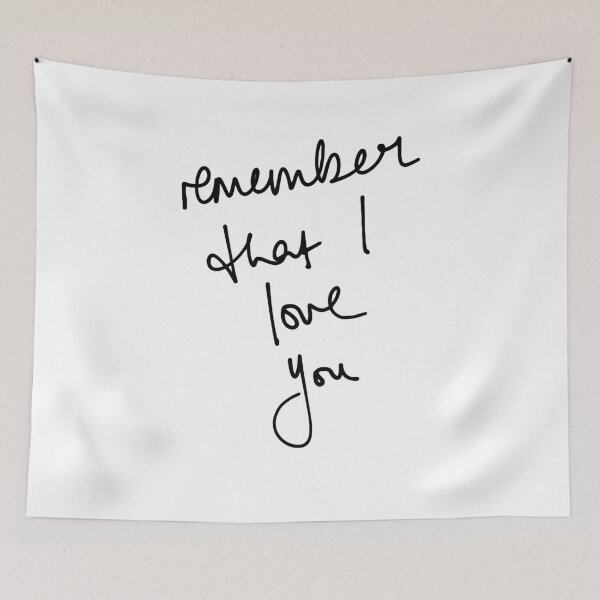 Item preview, Remember that I love you designed and sold by talkitoff.