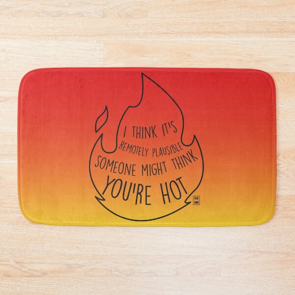 Item preview, You're hot designed and sold by fanartbygabi | Gabi Veiga.