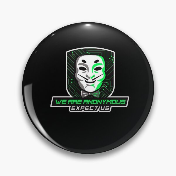 Item preview, We are Anonymous. We are Legion. We do not forgive. Expect us. designed and sold by clubtee.