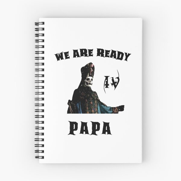 Item preview, Papa Emeritus IV We Are Ready For Papa designed and sold by DanLopesMerch.