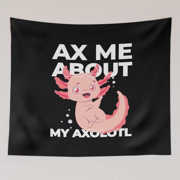 Item preview, AX Me About My Axolotl Lurch Terrarium Aquarium designed and sold by MooonTees.