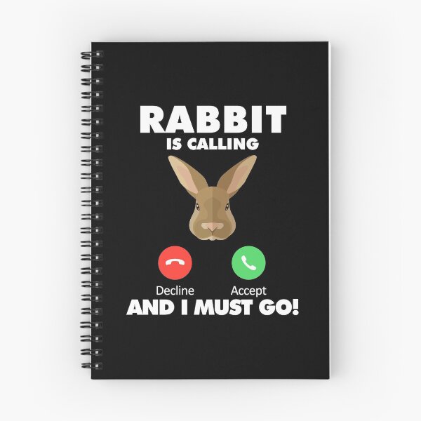 Item preview, My Rabbit is Calling and I Must Go Animals Lover designed and sold by HelloFromAja.