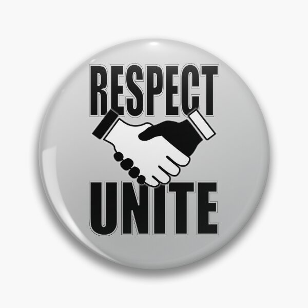 Item preview, RESPECT AND UNITE designed and sold by Paparaw.