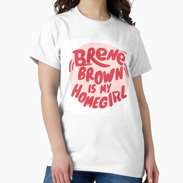 Item preview, BRENE BROWN designed and sold by ashstatcreative.