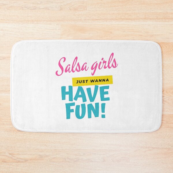 Item preview, Salsa girls just wanna have fun! designed and sold by jDESIGNS, Etc..