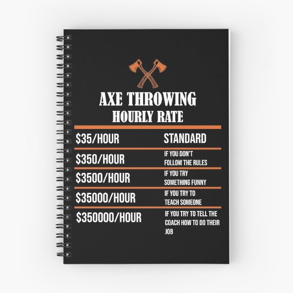 Item preview, Axe Throwing Hourly Rate Dark designed and sold by funnierthanthou.