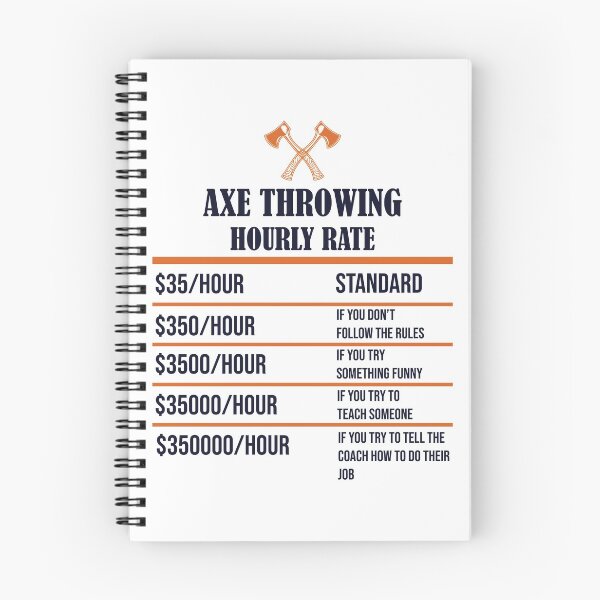 Item preview, Axe Throwing Hourly Rate Light designed and sold by funnierthanthou.