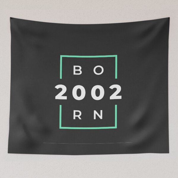 Item preview, BORN 2002 JUST FOR PEOPLE BORN IN 2002 designed and sold by husicn87.