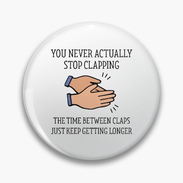Item preview, Stop Clapping designed and sold by LuckyFoxDesigns.