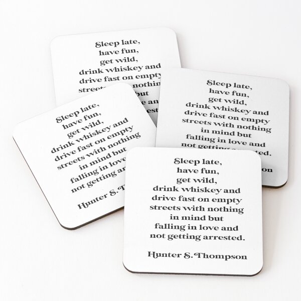 Item preview, Hunter S. Thompson - Sleep late, have fun, get wild designed and sold by Skippingbird.