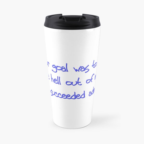 Sarcastic Annoy Me You Succeeded Dark Humor Travel Mug