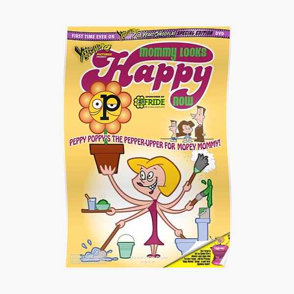 Mommy Looks Happy Now Movie Poster Poster