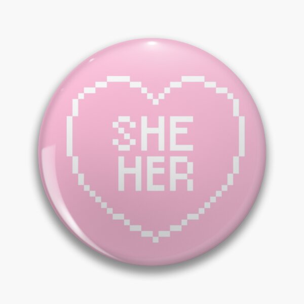 She Her Pronouns Pixel Heart Pin