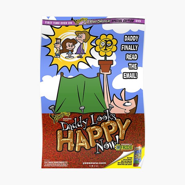 Daddy Looks Happy Now Movie Poster Poster