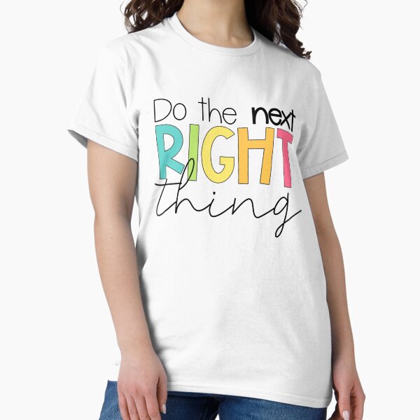 Item preview, Do the Next Right Thing designed and sold by JessFeth.