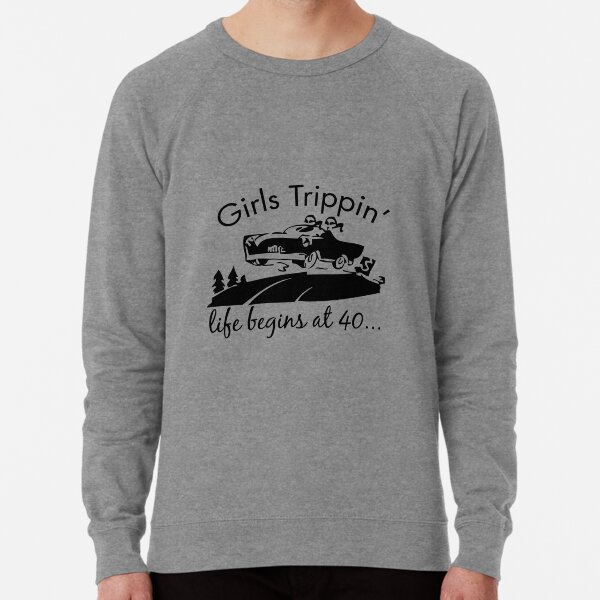 Girls Trippin' Logo Tee Lightweight Sweatshirt