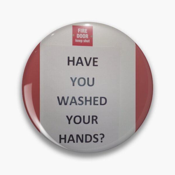 Item preview, Have you washed your hands? designed and sold by StephanieCAD.